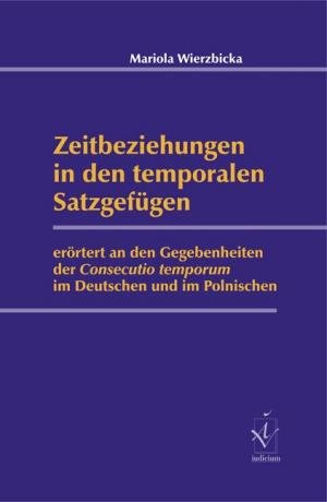 Zeitbeziehungen in den temporalen Satzgefügen erörtert