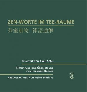 gebrauchtes Buch – Sotei Akaji (Autor) – Zen-Worte im Tee-Raume