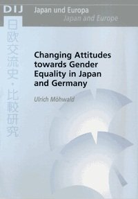 Changing Attitudes towards Gender Equality in Japan and Germany