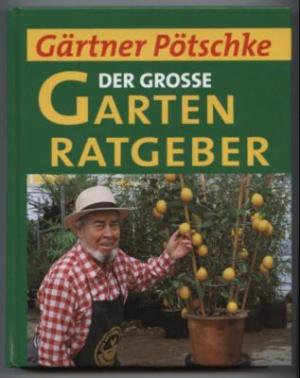„Gärtner Pötschke“ Bücher gebraucht, antiquarisch & neu kaufen