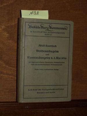 Wettbewerbsgesetz und Warenzeichengesetz v. 5. Mai 1936