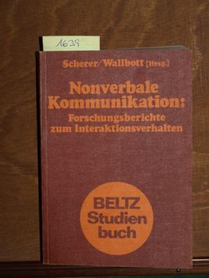 Nonverbale Kommunikation: Forschungsberichte zum Interaktionsverhalten