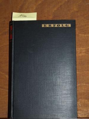 Erfolg Drei Jahre Geschichte Einer Provinz Lion Feuchtwanger Buch Erstausgabe Kaufen A01bkspl01zz9