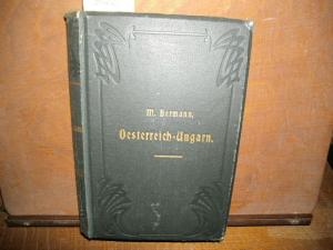 Oesterreich-Ungarn im neunzehnten Jahrhundert