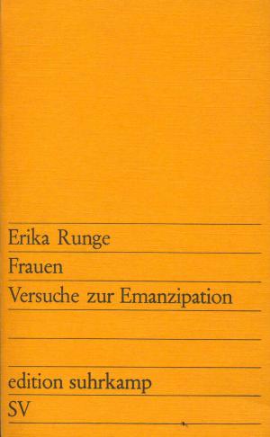 Frauen - Versuche zur Emanzipation