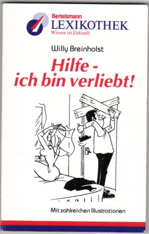 gebrauchtes Buch – Willy Breinholst – Hilfe - ich bin verliebt