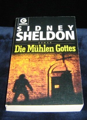 gebrauchtes Buch – Sheldon, Sidney; Bergner – Die Mühlen Gottes