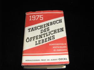 gebrauchtes Buch – Prof. Dr – Taschenbuch des öffentlichen Lebens 1975. Bundesrepublik Deutschland. Sechsundzwanzigster 25. Jahrgang.