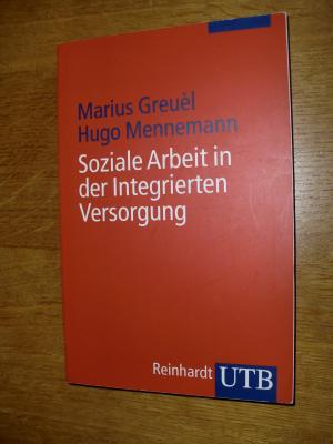 Soziale Arbeit in der Integrierten Versorgung