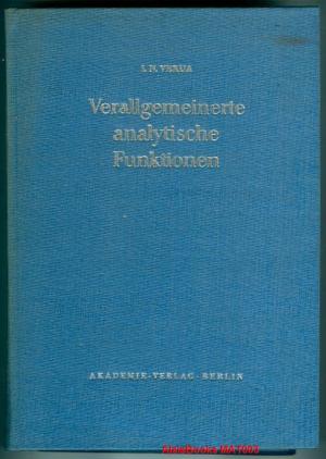 Verallgemeinerte analytische Funktionen