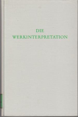 gebrauchtes Buch – Horst Enders – Die Werkinterpretation (Wege der Forschung Band XXXVI)