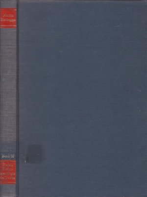 Gesamtausgabe, Bd. 32 : Abt. 2, Vorlesungen 1923 - 1944., Hegels Phänomenologie des Geistes : [Freiburger Vorlesung, Wintersemester 1930/31] / Martin Heidegger, [hrsg. von Ingtraud Görland]