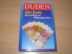 Duden   Der Euro   Das Lexikon zur Währungsunion