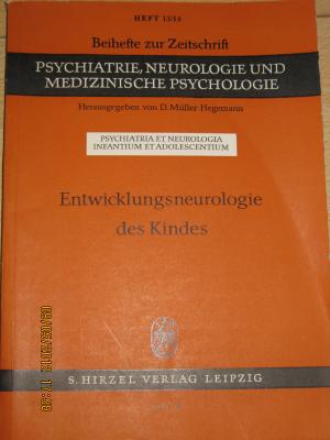 Entwicklungsneurologie des Kindes