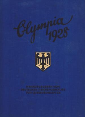 Die Olympischen Spiele in Amsterdam 1928