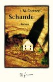 gebrauchtes Buch – Coetzee, J. M – Schande. Jubiläums- Edition.