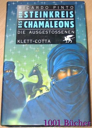 Der Steinkreis des Chamäleons -- Band 2: Die Ausgestossenen