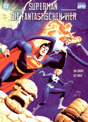 gebrauchtes Buch – JÜRGENS, DAN, ART THIBERT und Alex Ross – Superman - Die Fantastischen Vier (Edition 2000) - Hardcover