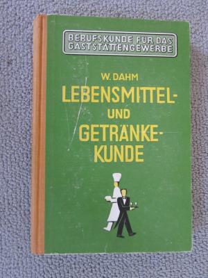 Lebensmittel- und Getränkekunde Berufskunde für das Gaststättengewerbe