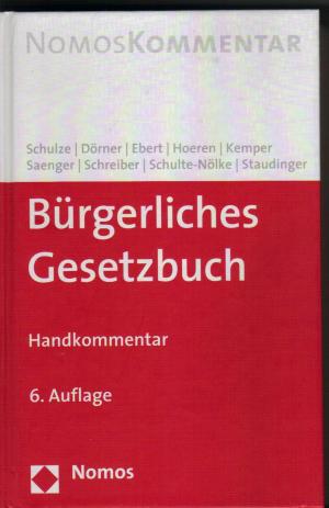 gebrauchtes Buch – Schulze, Reiner; Dörner – Bürgerliches Gesetzbuch