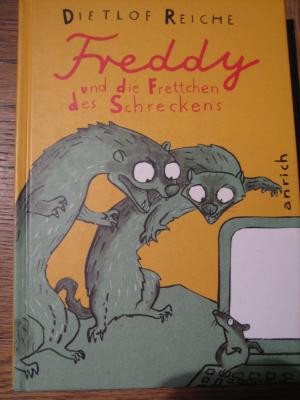 gebrauchtes Buch – Dietlof Reiche – Freddy und die Frettchen des Schreckens