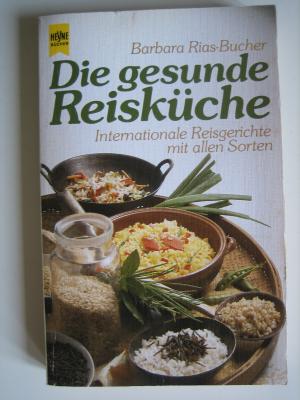 Die gesunde Reisküche