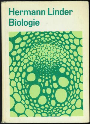 gebrauchtes Buch – Hermann Linder – Biologie - Lehrbuch für die Oberklassen der höheren Schulen