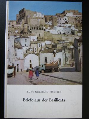 antiquarisches Buch – Fischer, Kurt Gerhard – Briefe aus der Basilicata