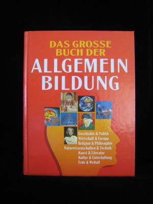 Das grosse Buch der Allgemeinbildung. Sonderausgabe