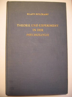 Theorie Und Experiment In Der Psychologie Klaus Holzkamp Buch Antiquarisch Kaufen A01ekepy01zzf