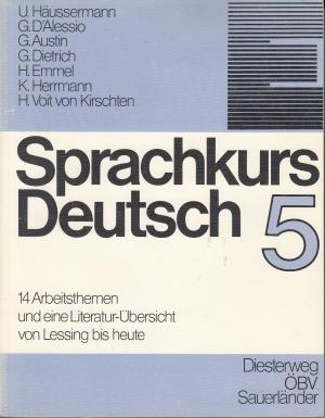 Sprachkurs Deutsch Teil 5, Unterrichtswerk für Erwachsene - versch. Autoren