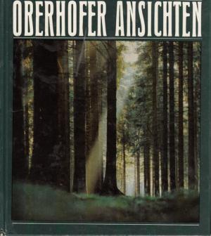 gebrauchtes Buch – Linde Guse – Oberhofer Ansichten gebrauchtes Buch – Linde Guse – Oberhofer Ansichten