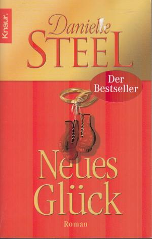 gebrauchtes Buch – Danielle Steel – Neues Glück