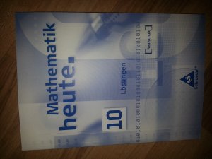 Mathematik heute. Ausgabe 2004 für Realschulen Nordrhein-Westfalen. Lösungen 10