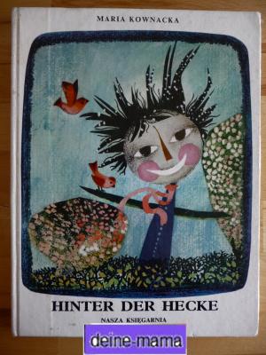 gebrauchtes Buch – Maria Kownacka – Hinter der Hecke