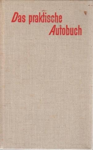 gebrauchtes Buch – Das Praktische Autobuch