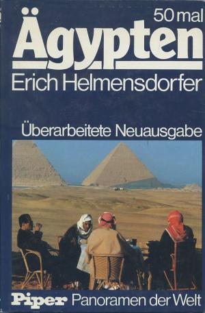 gebrauchtes Buch – Erich Helmensdorfer – 50mal Ägypten