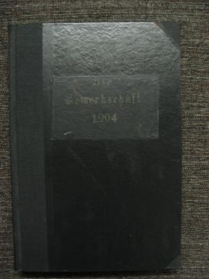 Die Gewerkschaft. Organ der Gewerkschaftskommission Österreichs. Neue Folge. - VI. Band Jänner - Dezember 1904