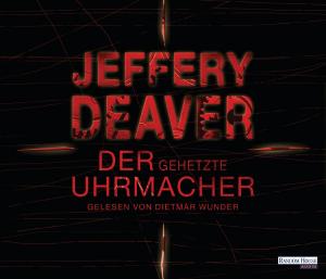 gebrauchtes Hörbuch – Jeffrey Deaver – Der gehetzte Uhrmacher