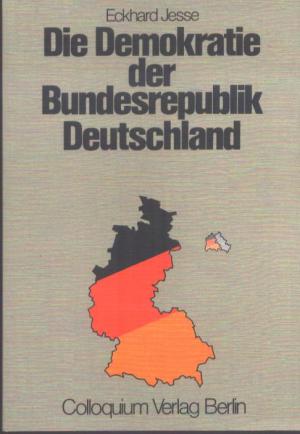 Die Demokratie der Bundesrepublik Deutschland