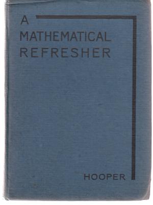 A Mathematical Refresher (Buch wurde nach einem Flugzeugabsturz in Dünkirchen im Feb 1945 aus dem Wrack geborgen)