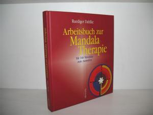 gebrauchtes Buch – Rüdiger Dahlke – Arbeitsbuch zur Mandala-Therapie: Mit 166 Mandalas zum Ausmalen. Nach alten Vorlagen und Ideen von Ruediger und Margit Dahlke, ausgeführt von Elisabeth Mitteregger; Buchreihe Irisiana