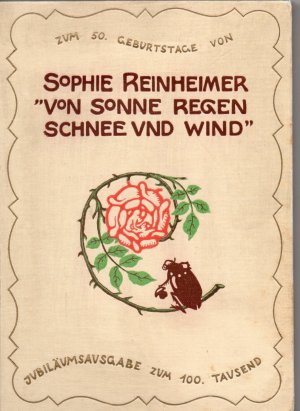 "Von Sonne, Regen, Schnee und Wind" . Jubiläumsausgabe zum 100.Tausend