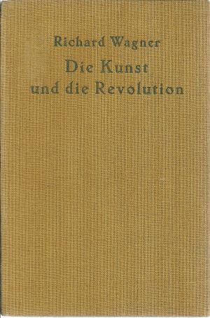 Die Kunst und die Revolution