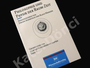 Philosophie und Physik der Raum-Zeit