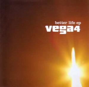 gebrauchter Tonträger – Vega 4 – Better Life EP