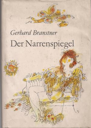 Der Narrenspiegel. Aber auch das Buch der sieben Künste.