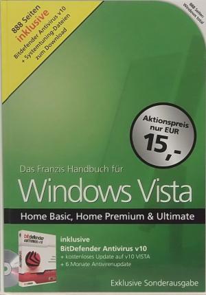 Das Franzis Handbuch für Windows Vista: Home Basic, Home Premium & Ultimate - Christian Immler