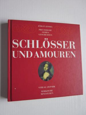 Schlösser und Amouren.