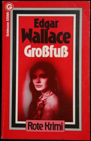 gebrauchtes Buch – Edgar Wallace – Großfuß.